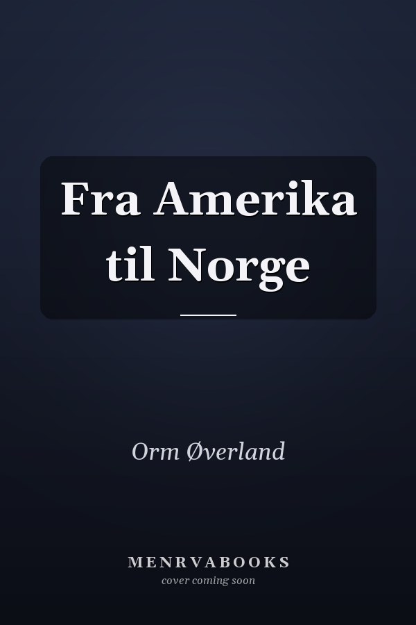Fra Amerika til Norge
