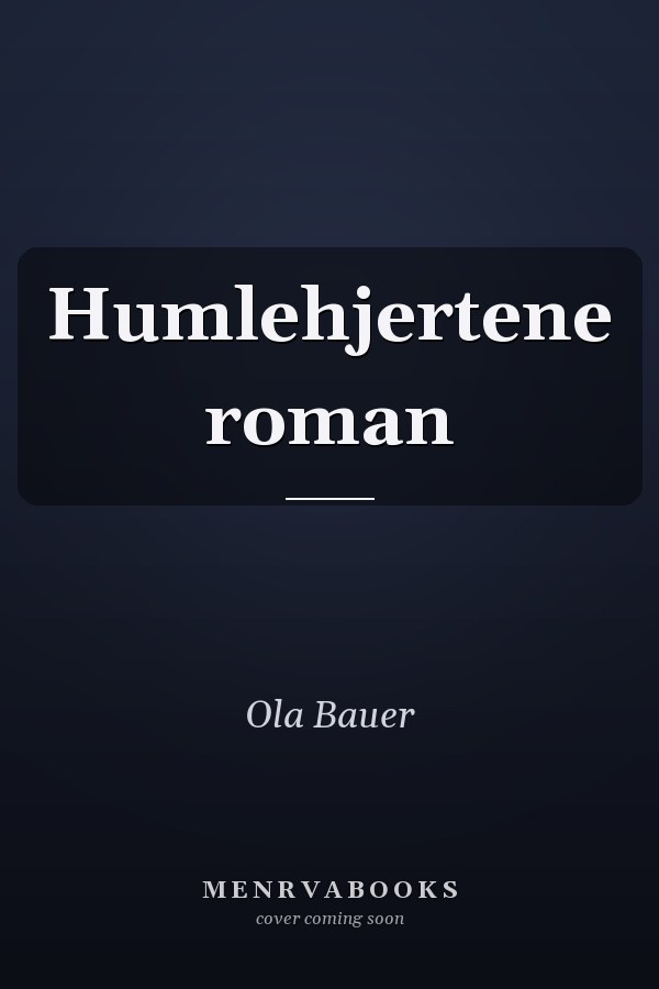 Humlehjertene roman