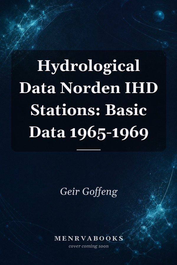 Hydrological Data Norden IHD Stations: Basic Data 1965-1969