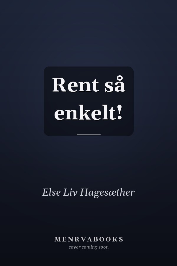 Rent så enkelt!