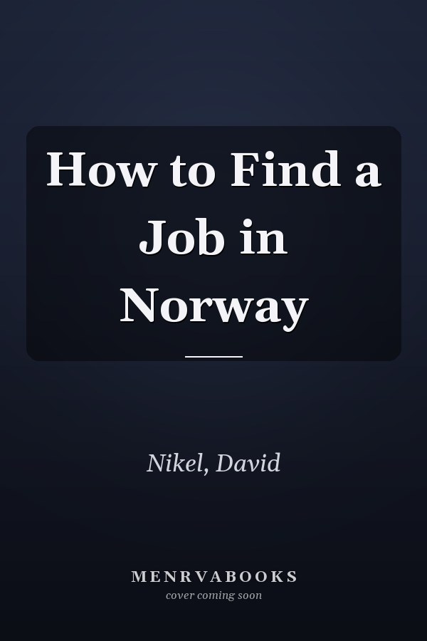 How to Find a Job in Norway