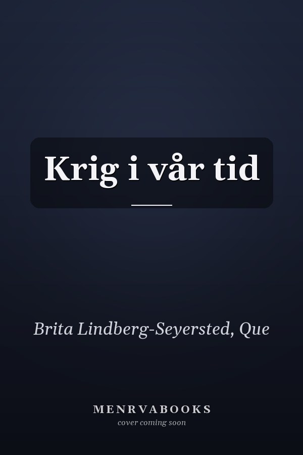 Krig i vår tid