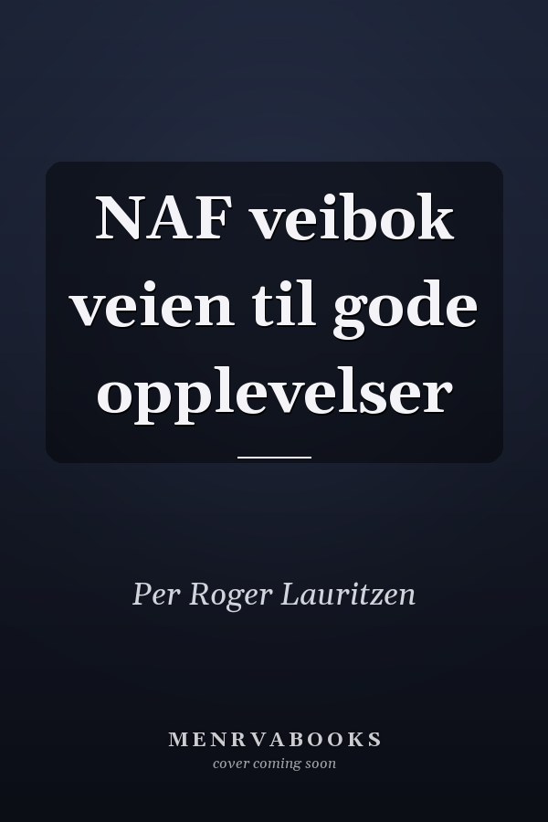 NAF veibok veien til gode opplevelser