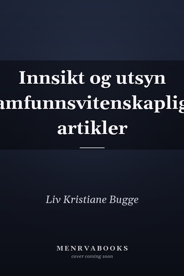 Innsikt og utsyn samfunnsvitenskaplige artikler