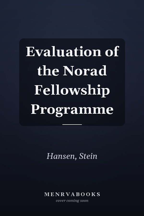 Evaluation of the Norad Fellowship Programme