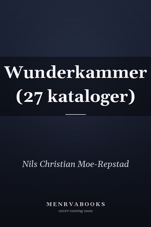Wunderkammer (27 kataloger)