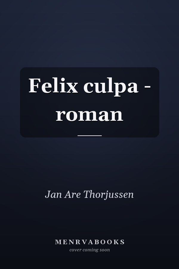 Felix culpa - roman