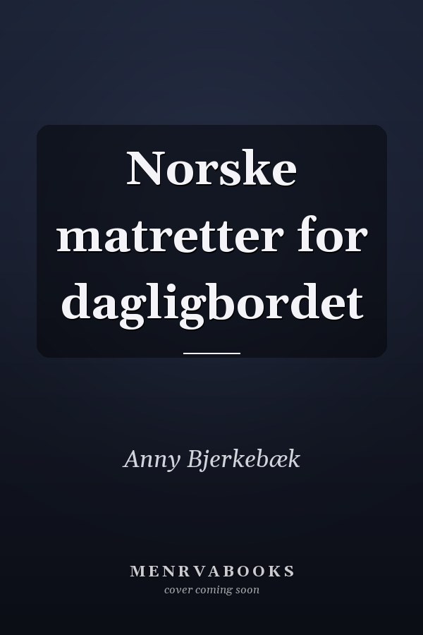 Norske matretter for dagligbordet