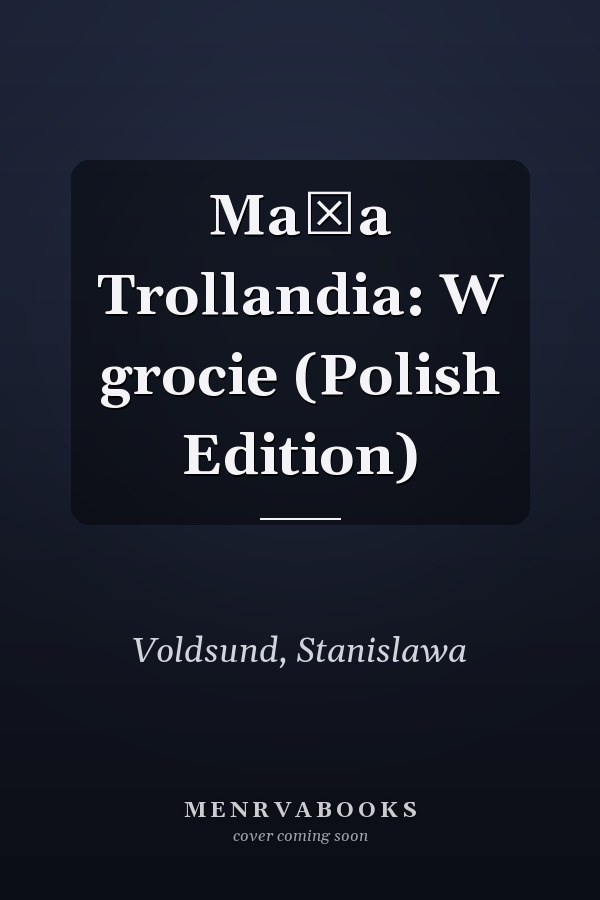 Mała Trollandia: W grocie (Polish Edition)
