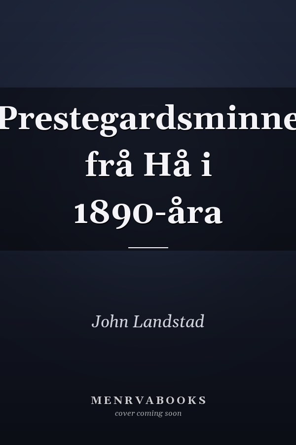Prestegardsminne frå Hå i 1890-åra