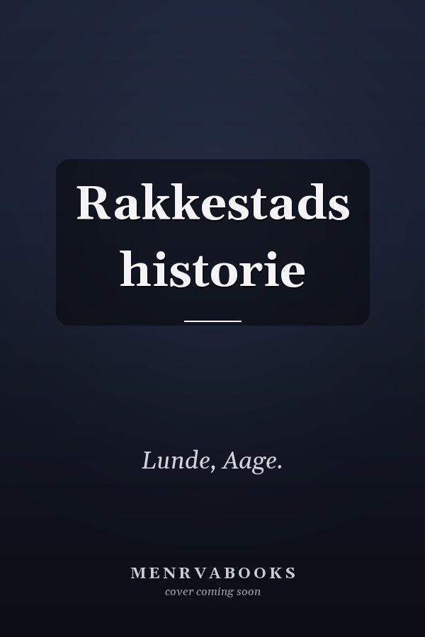 Rakkestads historie
