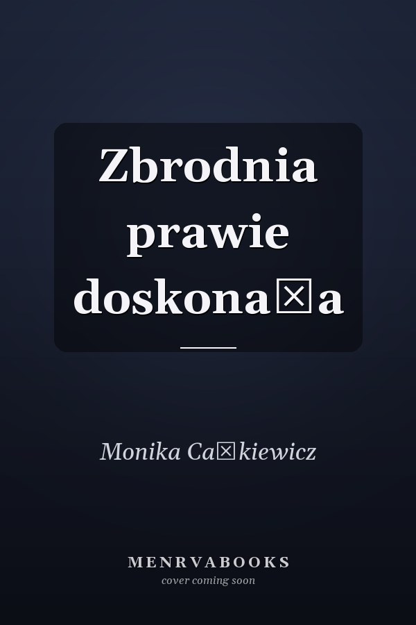 Zbrodnia prawie doskonała