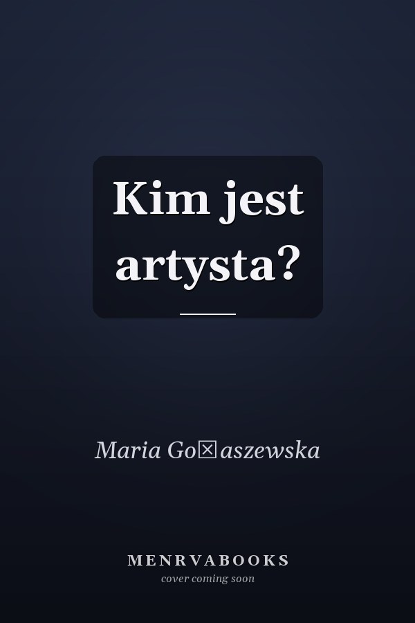 Kim jest artysta?