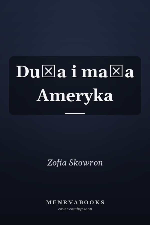 Duża i mała Ameryka
