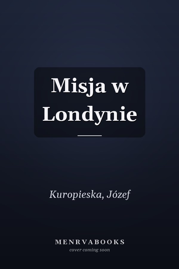 Misja w Londynie