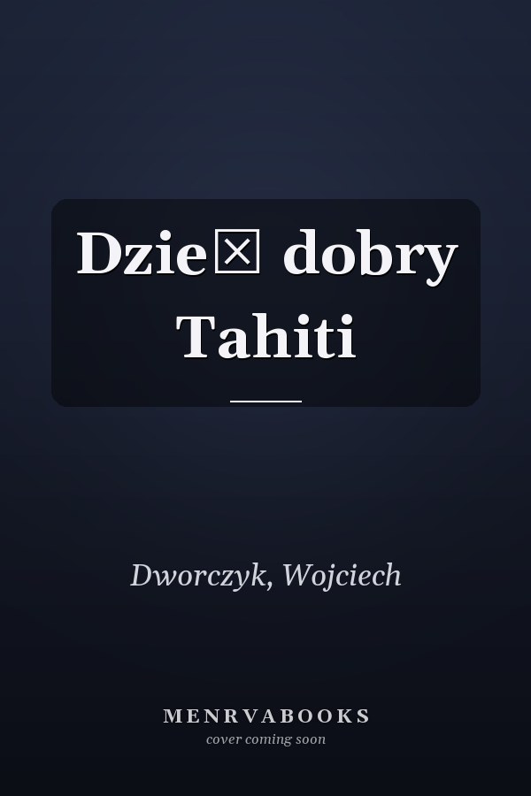 Dzień dobry Tahiti