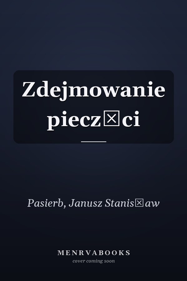 Zdejmowanie pieczęci