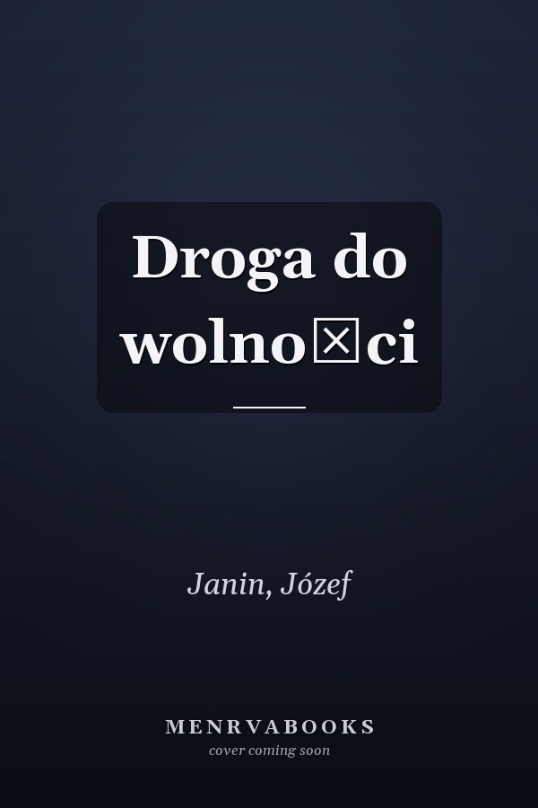 Droga do wolności
