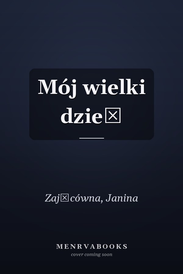 Mój wielki dzień