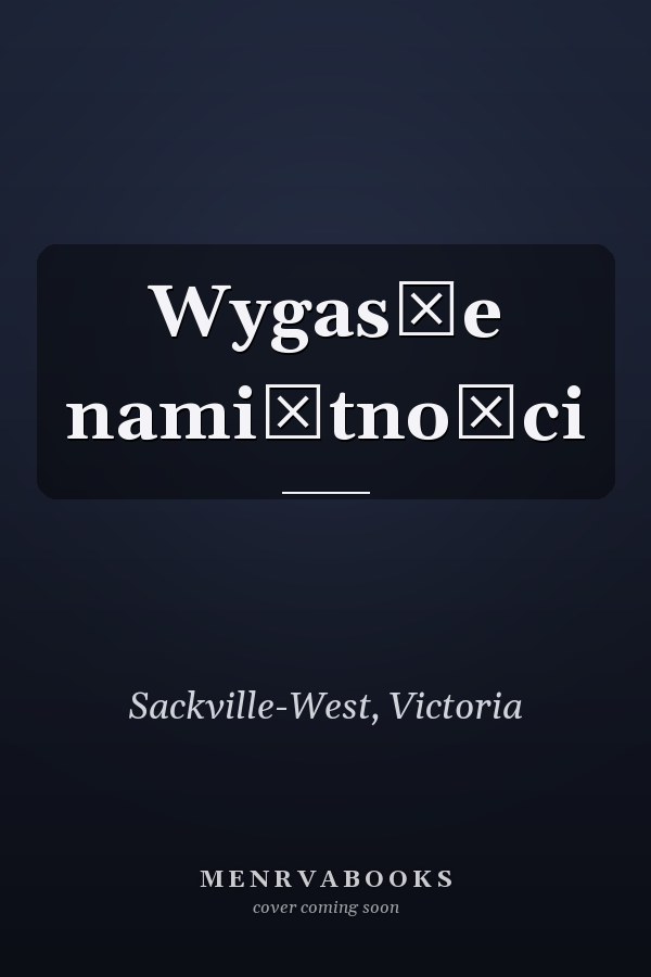 Wygasłe namiętności