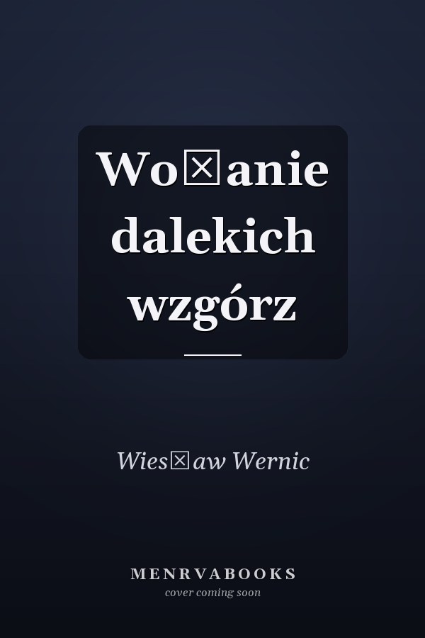 Wołanie dalekich wzgórz