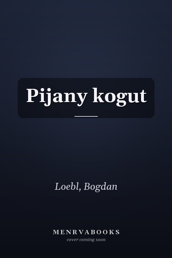 Pijany kogut