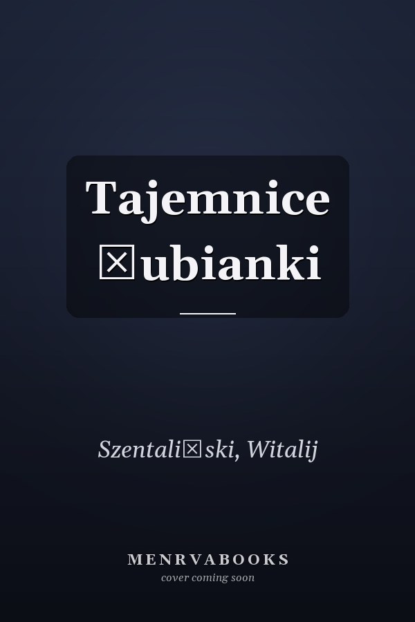 Tajemnice Łubianki