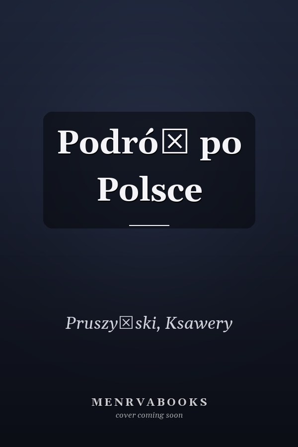 Podróż po Polsce