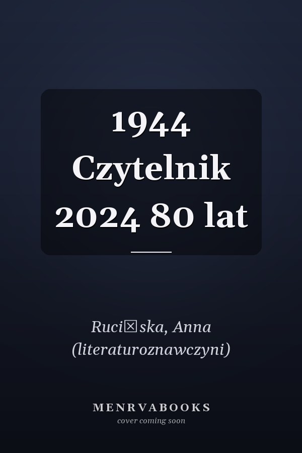 1944 Czytelnik 2024 80 lat
