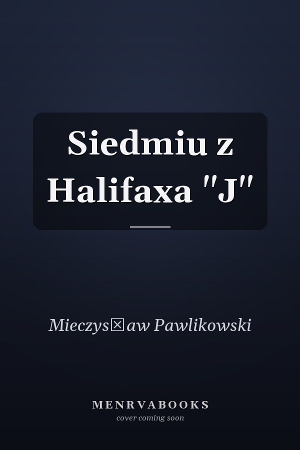 Siedmiu z Halifaxa "J"