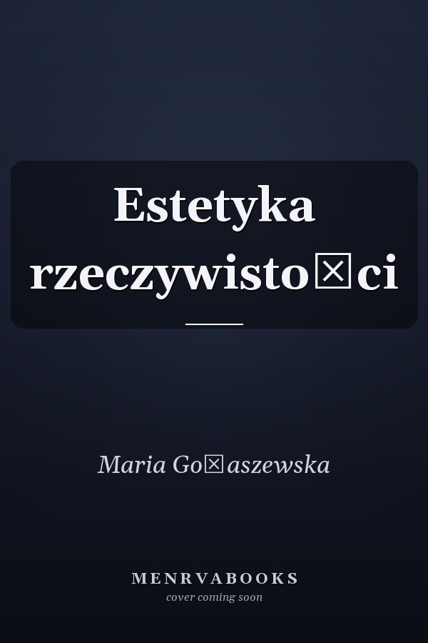 Estetyka rzeczywistości
