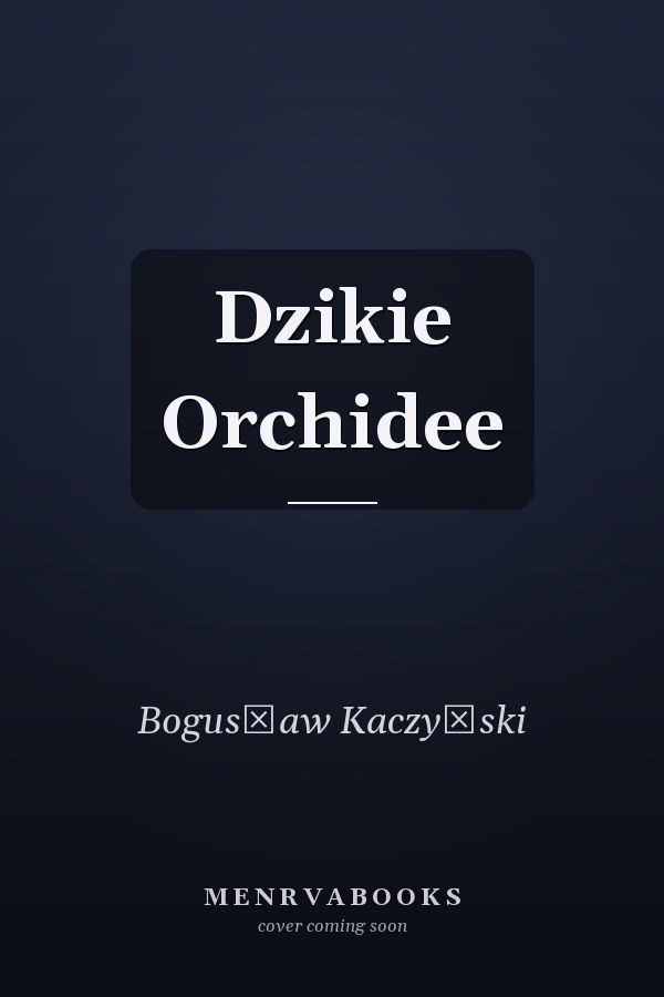 Dzikie Orchidee