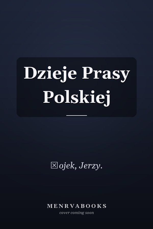 Dzieje Prasy Polskiej