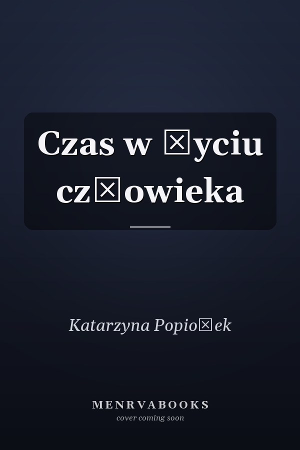 Czas w życiu człowieka