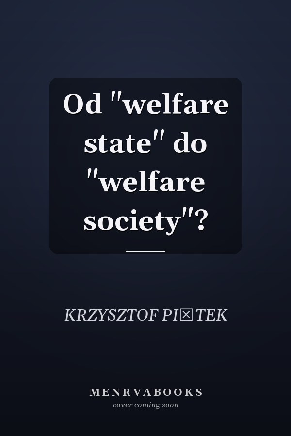 Od "welfare state" do "welfare society"?