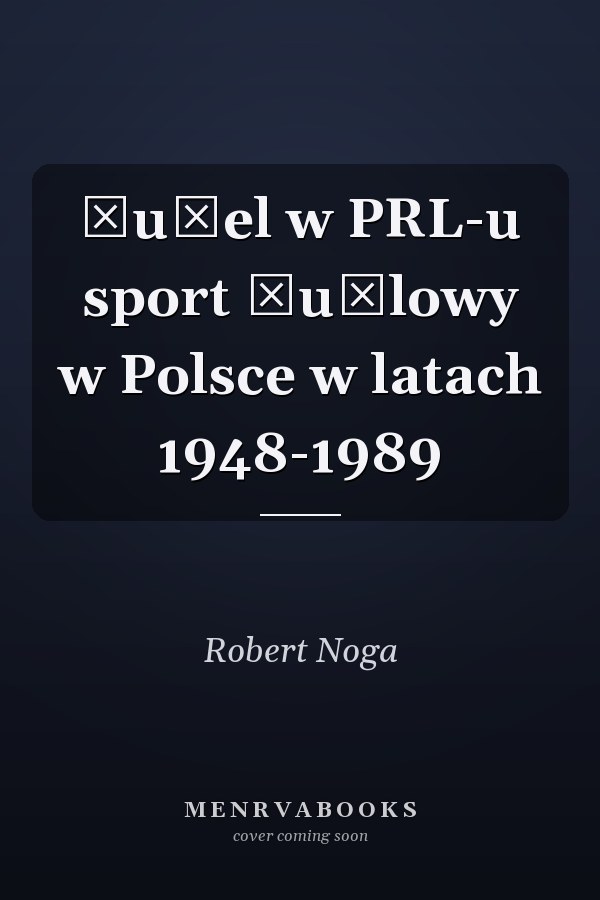 Żużel w PRL-u sport żużlowy w Polsce w latach 1948-1989