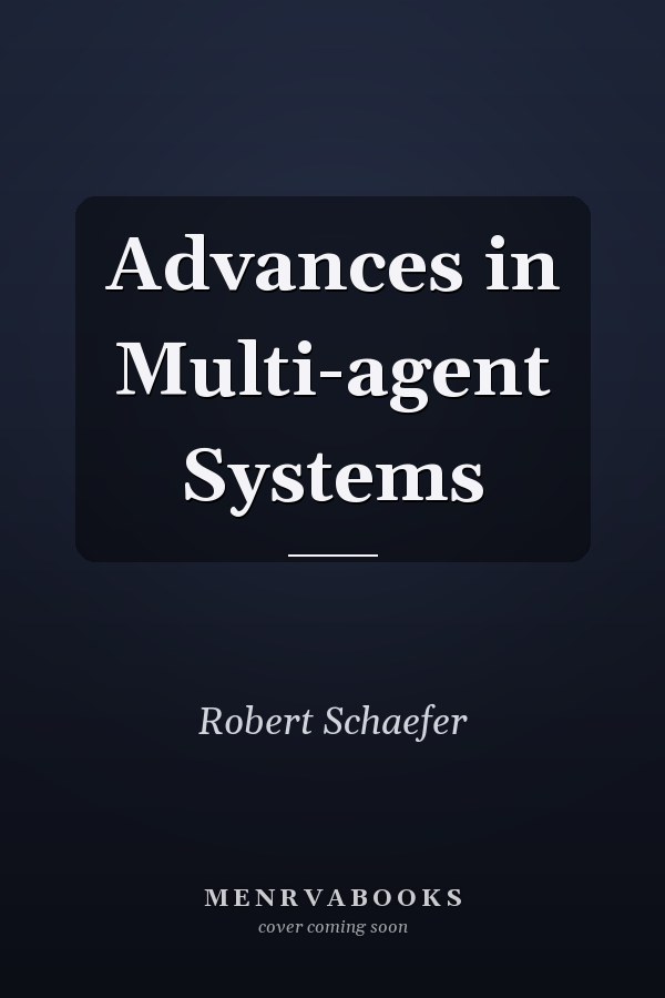 Advances in Multi-agent Systems