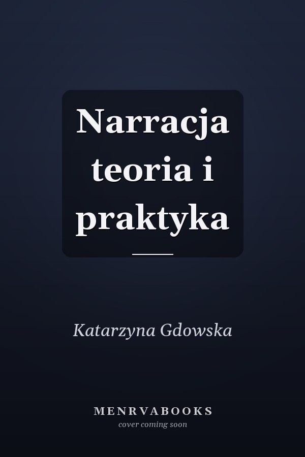Narracja teoria i praktyka
