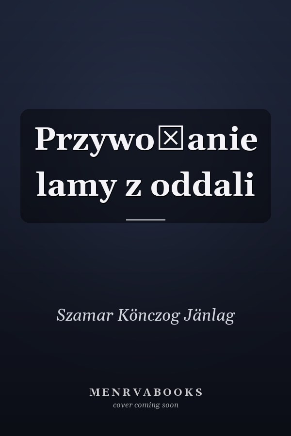 Przywołanie lamy z oddali