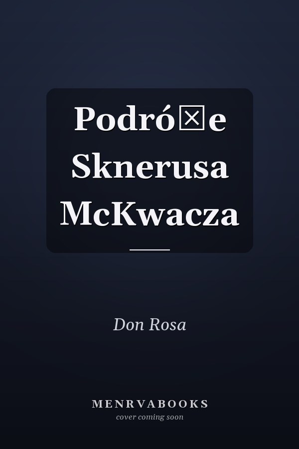Podróże Sknerusa McKwacza