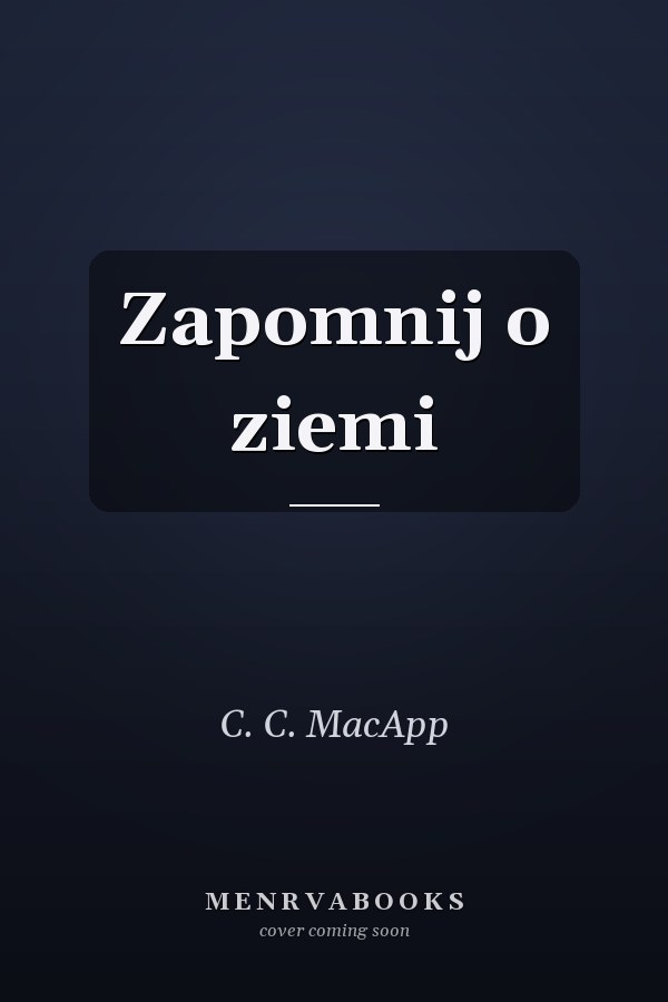 Zapomnij o ziemi