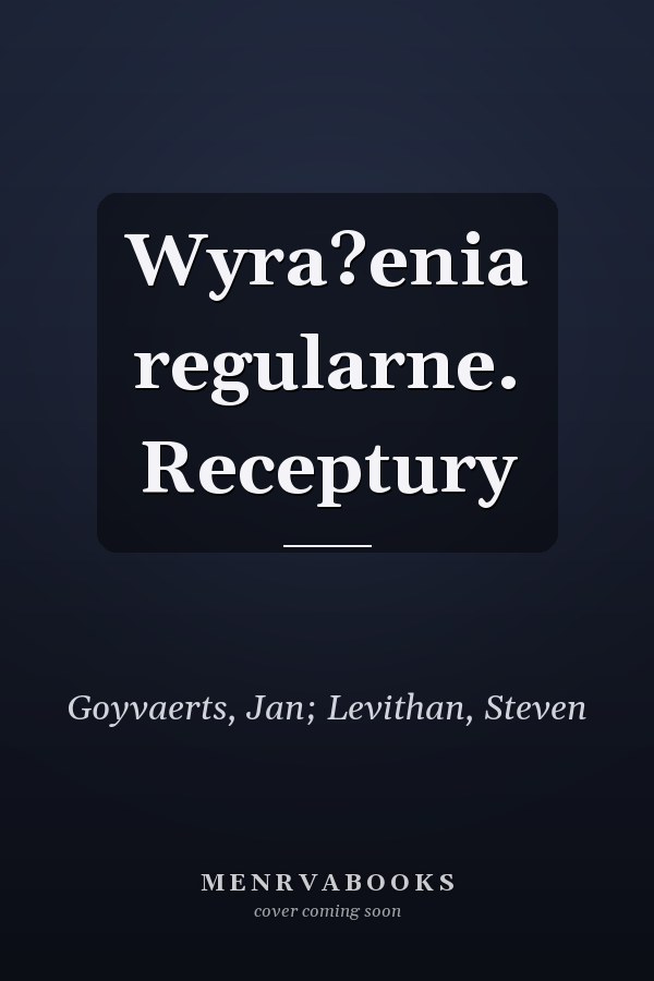 Wyra?enia regularne. Receptury