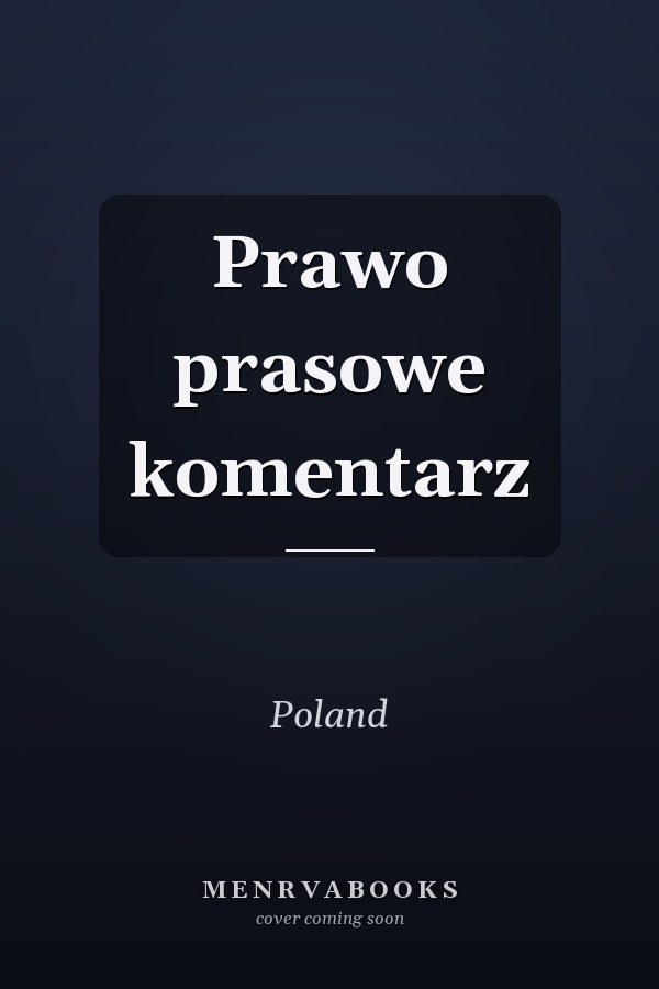 Prawo prasowe komentarz