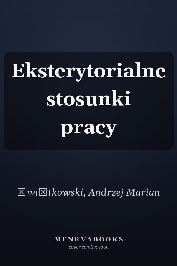 Eksterytorialne stosunki pracy