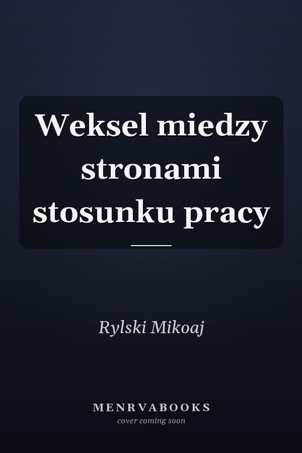 Weksel miedzy stronami stosunku pracy