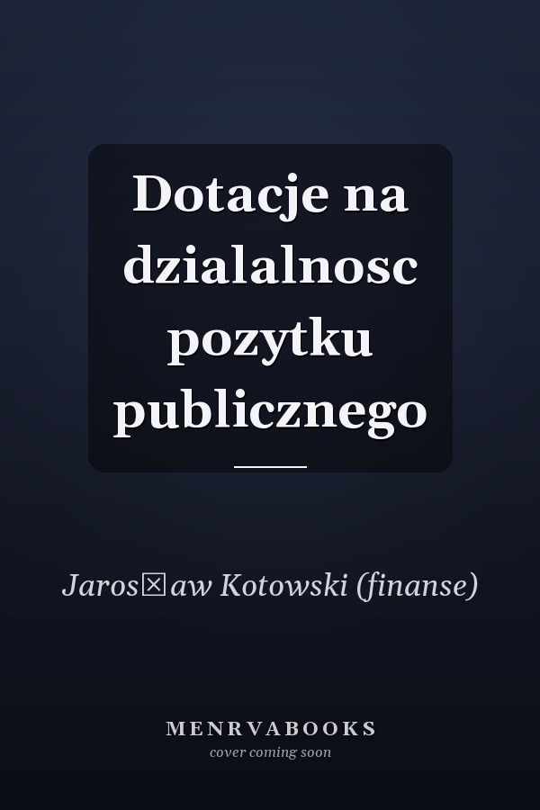 Dotacje na dzialalnosc pozytku publicznego