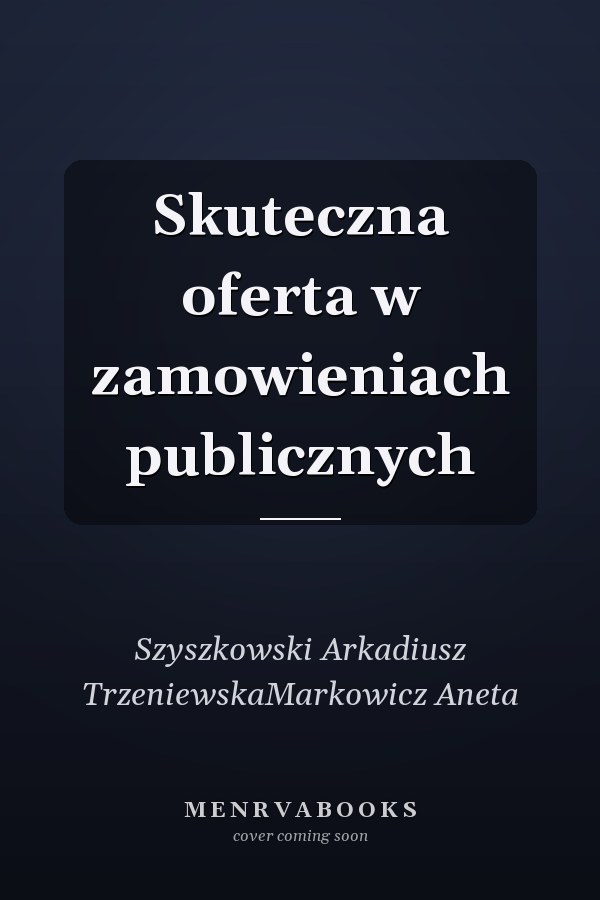 Skuteczna oferta w zamowieniach publicznych