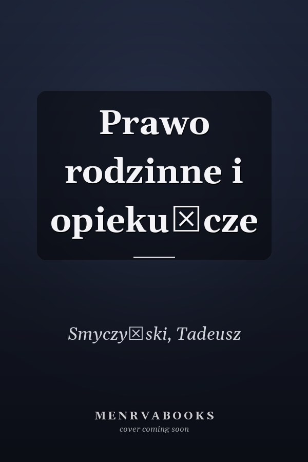 Prawo rodzinne i opiekuńcze