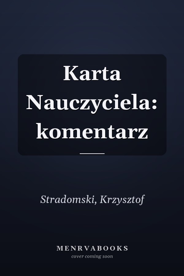 Karta Nauczyciela: komentarz