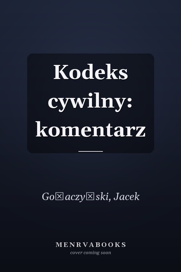 Kodeks cywilny: komentarz